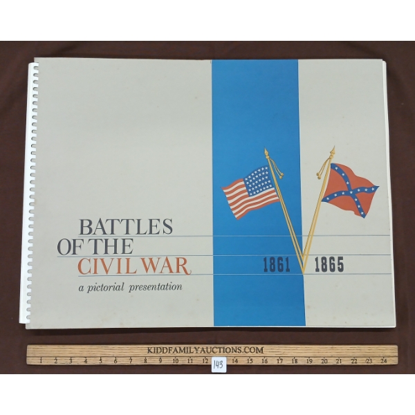 "BATTLES OF THE CIVIL WAR: A PICTORIAL PRESENTATION 1861-1865" LARGE SCALE PUBLICATION