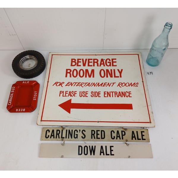 LOT OF 6 - BEVERAGE ROOM & ALE SIGNS, ASHTRAYS & UNITED SODA WATER EMBOSSED BOTTLE