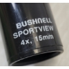 Image 8 : BUSHNELL SPORTVIEW 4X,15MM SCOPE