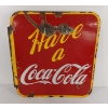 Image 3 : HAVE A COCA-COLA DSP FLANGE SIGN