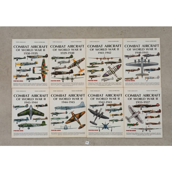 LOT OF 8 - 1933-1945 VOL'S. "COMBAT AIRCRAFT OF WWII" BY ENZO ANGELUCCI & PAOLO MATRICARDI