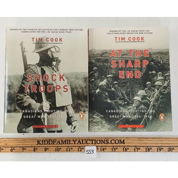 LOT OF 2 - "AT THE SHARP END" & "SHOCK TROOPS" BY TIM COOK - WWI CDN PUBLICATIONS