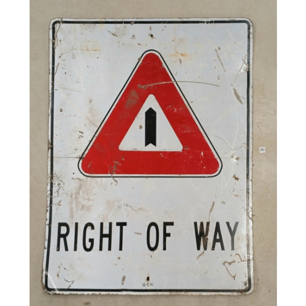 RIGHT OF WAY - SINGLE SIDED METAL SIGN