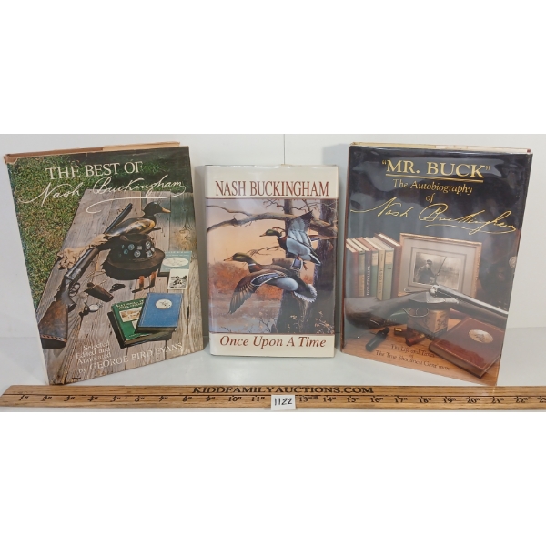 LOT OF 3 - NASH BUCKINGHAM BOOKS - "ONCE UPON A TIME", "MR. BUCK" & "THE BEST OF"