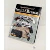 Image 1 : "STANDARD CATALOG OF SMITH & WESSON: 3RD EDITION" BY JIM SUPICA & RICHARD NAHAS - HARDCOVER BOOK