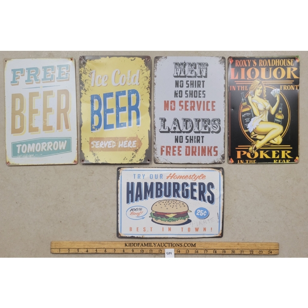 LOT OF 5 - REPRO SST SIGNS - INCL FREE BEER TOMORROW, ETC