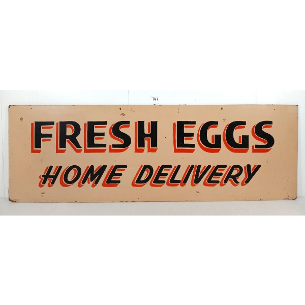 "FRESH EGGS HOME DELIVERY" MASONITE SIGN