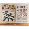 Image 2 : LOT OF 2 - "ATROCITOLOGY: HUMANITY'S 100 DEADLIEST ACHIEVEMENTS" & "TACTICAL WEAPONS"