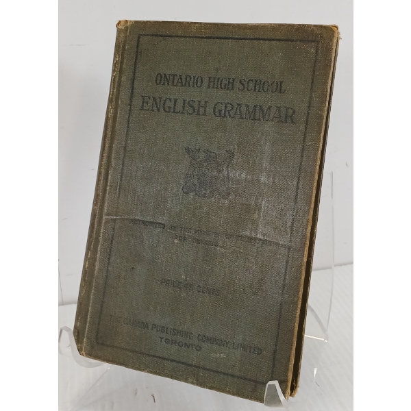 1931 "ONTARIO HIGH SCHOOL ENGLISH GRAMMAR" BY O. J. STEVENSON - HARDCOVER