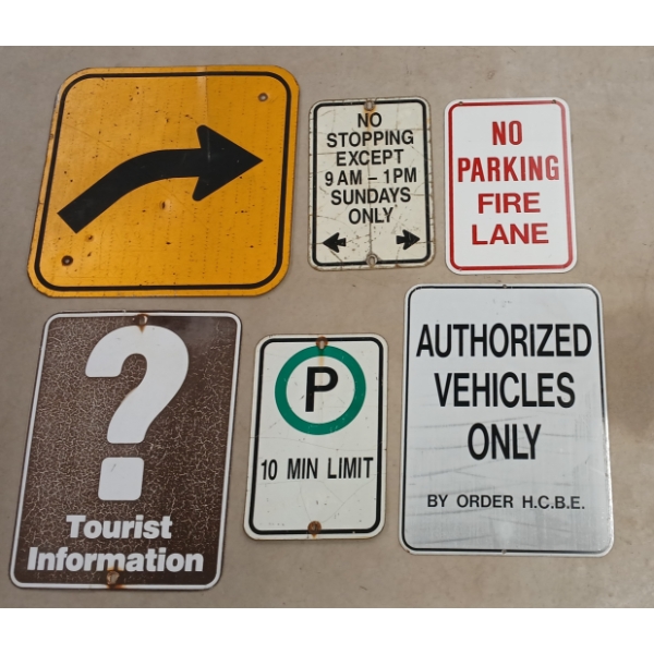 LOT OF 6 - MISC / ROAD SIGNS - TOURIST INFORMATION, 10 MIN PARKING LIMIT, ETC