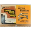 Image 2 : LOT OF 2 - "SMALL ARMS OF THE WORLD" & "A HISTORY OF THE COLT REVOLVER" - HARDCOVERS