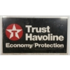Image 1 : TEXACO TRUST HAVOLINE DST SIGN