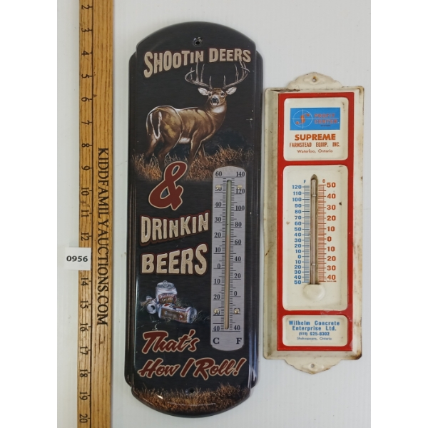 LOT OF 2 - SUPREME FARMSTEAD EQUIP. & BUCK WEAR TIN THERMOMETERS