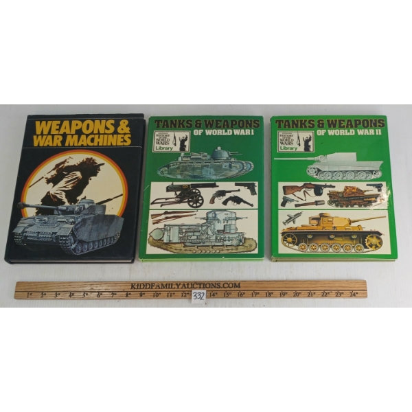 LOT OF 3 - "TANKS & WEAPONS OF WORLD WAR I & II" & "WEAPONS & WAR MACHINES" - HARDCOVERS
