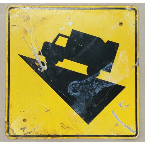 STEEP HILL AHEAD - SINGLE SIDED METAL SIGN