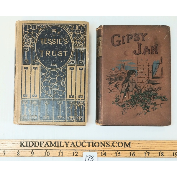 LOT OF 2 - HARDCOVER BOOKS - 1912 "TESSIE'S TRUST" BY AMY WHIPPLE & "GIPSY JAN" BY NELLIE HELLIS