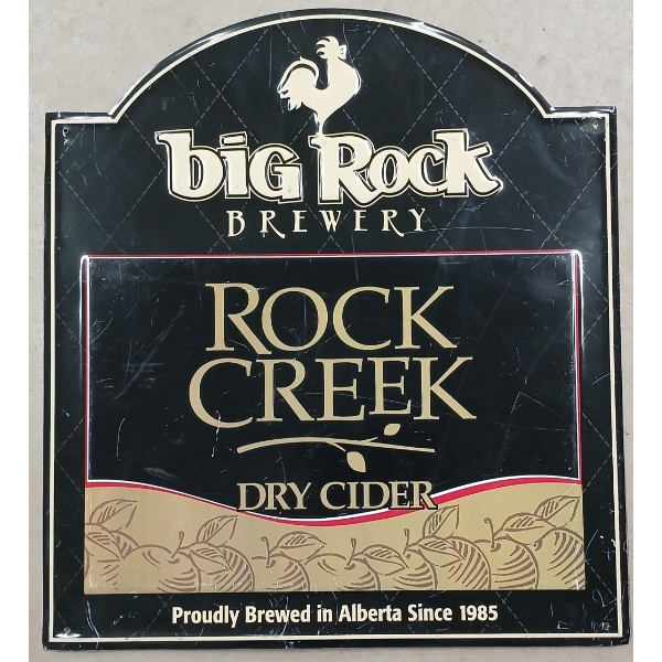 BIG ROCK BREWERY ROCK CREEK DRY CIDER - SST SIGN