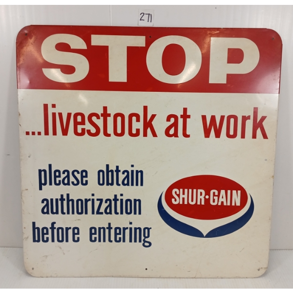 SHUR-GAIN "LIVESTOCK AT WORK" SST SIGN 