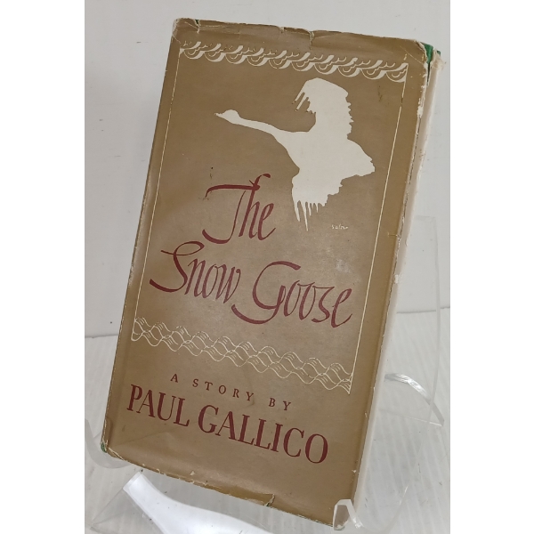 1945 "THE SNOW GOOSE" A STORY BY PAUL GALLICO - FIRST EDITION - HARDCOVER