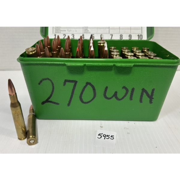AMMO/BRASS: 30X .270 WIN LIVE - RELOADS, 20X BRASS