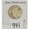 1904 U.S. SILVER BARBER HALF DOLLAR