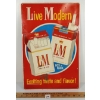 LIVE MODERN SST SIGN