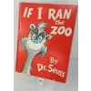 Image 1 : 1950 "IF I RAN THE ZOO" BY DR. SEUSS