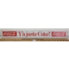 Image 1 : "Y'A JUSTE COKE!" COCA-COLA METAL DISPLAY TOPPER