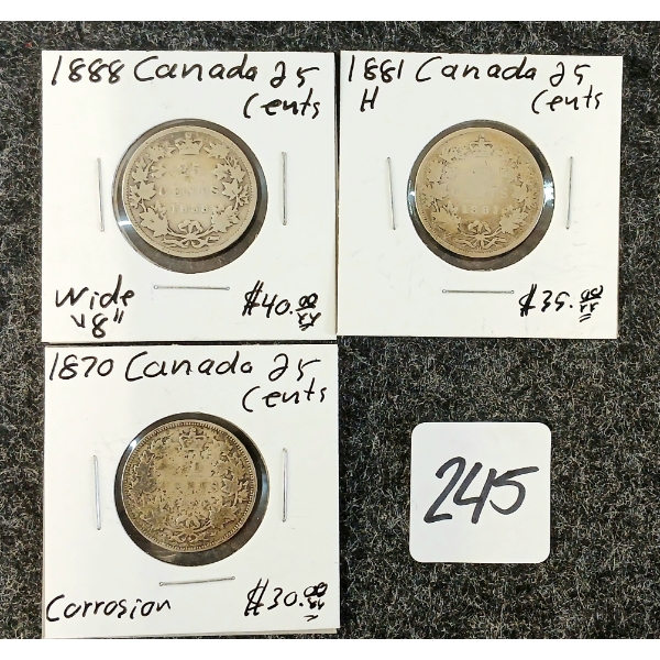 LOT OF 3 - 1870, 1881 & 1888 CDN 25 CENT SILVER COINS