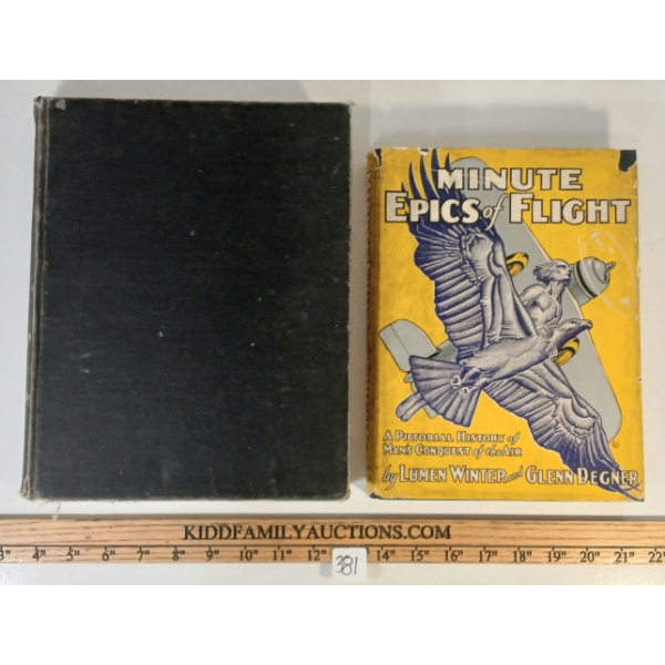 LOT OF 2 - 1933 "MINUTE EPICS OF FLIGHT" & 1957 "BRITISH AEROPLANES 1914-1918" - HARDCOVER BOOKS