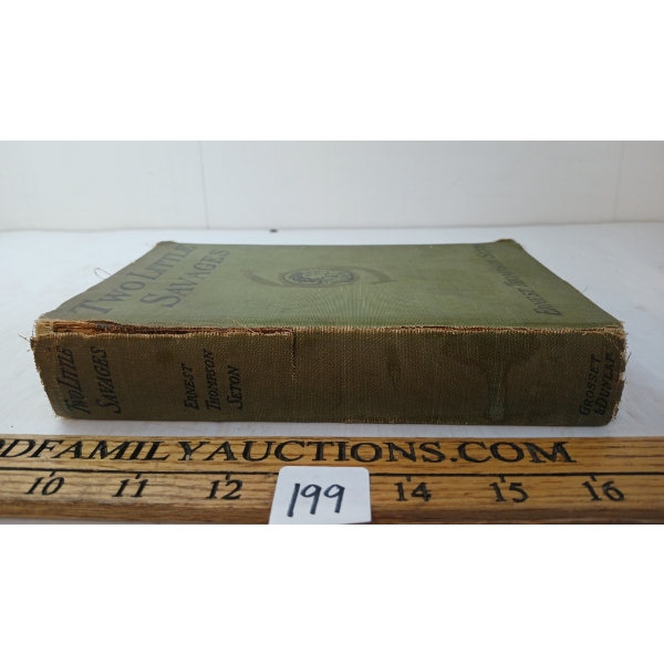 1911 "TWO LITTLE SAVAGES" BY ERNEST THOMPSON SETON - HARDCOVER BOOK