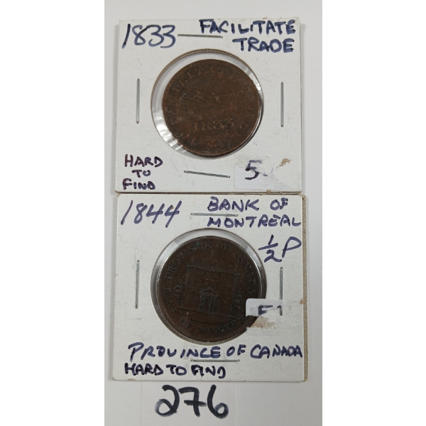 LOT OF 2 -1833 FACILTATE TRADE & 1844 BANK OF MONTREAL TOKENS
