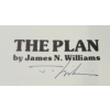 Image 2 : 1984 "THE PLAN: MEMORIES OF THE B.C.A.T.P." BY JAMES N. WILLIAMS - SIGNED HARDCOVER BOOK