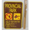 Image 1 : MINISTRY OF NATURAL RESOURCES PROVINCIAL PARK METAL SIGN