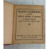 Image 5 : LOT OF 4 - FLASH GORDON BIG LITTLE BOOKS - INCL "THE WITCH QUEEN", "FIERY DESERT OF MONGO", ETC