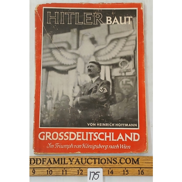 WWII "HITLER BAUT GROSSDEUTSCHLAND" BY HEINRICH HOFFMANN - PHOTOGRAPHY BOOKLET