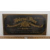 Image 1 : 1937 (?) FEFDERAL FIRE INSURANCE COMPANY OF CANADA SST SIGN