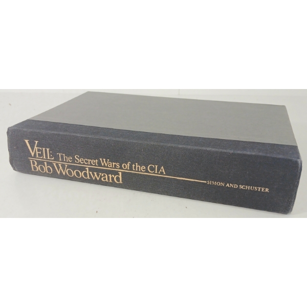 1987 "VEIL: THE SECRET WARS OF THE CIA" BY BOB WOODWARD - HARDCOVER BOOK