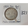 Image 1 : 1950 CDN $1 SILVER COIN - FWL