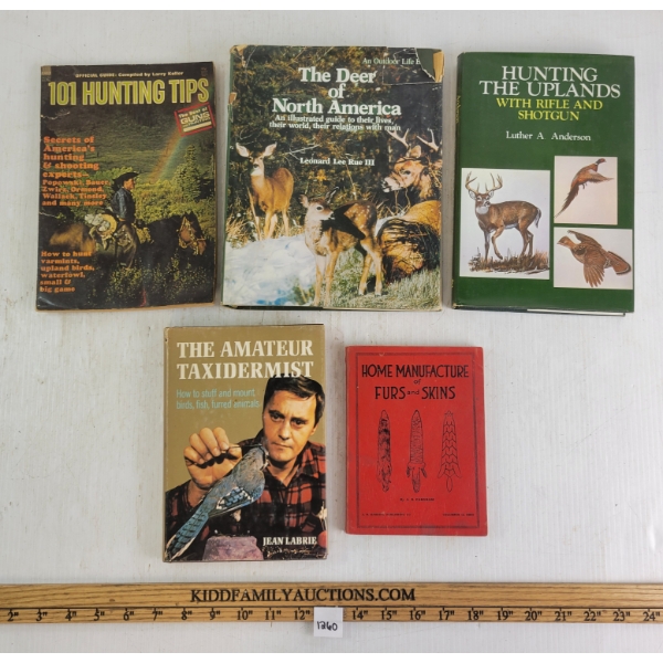 LOT OF 5 - "HUNTING THE UPLANDS", "101 HUNTING TIPS", "HOME MANUFACTURE OF FURS & SKINS", ETC