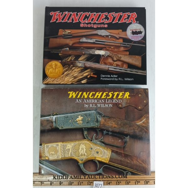LOT OF 2 - "WINCHESTER" BY R.L. WILSON & "WINCHESTER SHOTGUNS" BY DENNIS ADLER