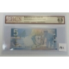 Image 2 : 2006 CDN $5 BANKNOTE - BCS GRADED -  3 CYCLE REPEATER