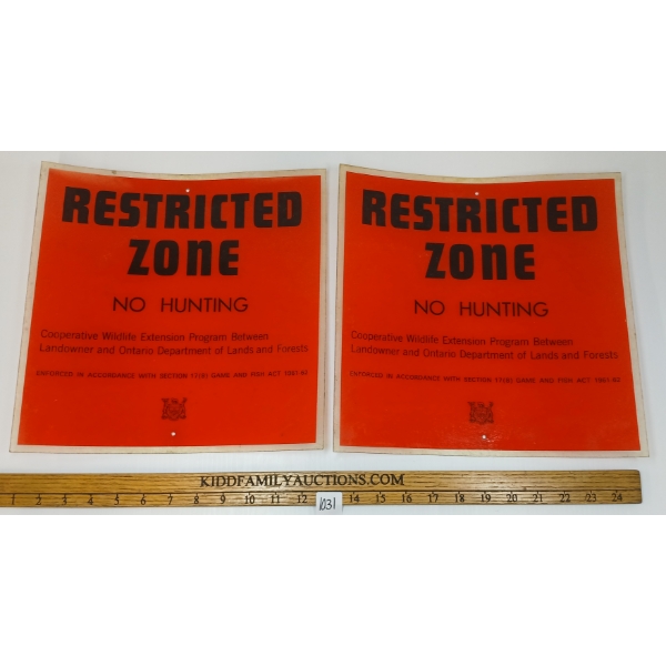 LOT OF 2 - "RESTRICTED ZONE: NO HUNTING" SIGNS