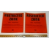 Image 1 : LOT OF 2 - "RESTRICTED ZONE: NO HUNTING" SIGNS