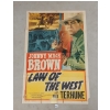 Image 1 : "JOHNNY MACK BROWN IN LAW OF THE WEST WITH MAX TERHUNE" MOVIE POSTER