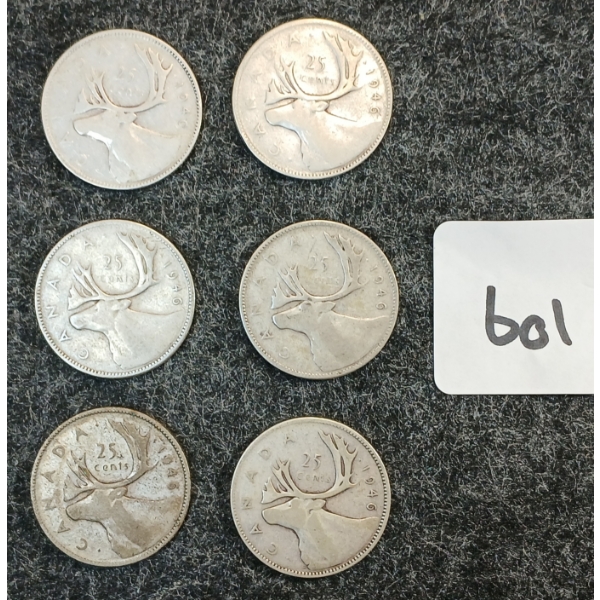 LOT OF 6- 1946 CDN 25 CENT COINS