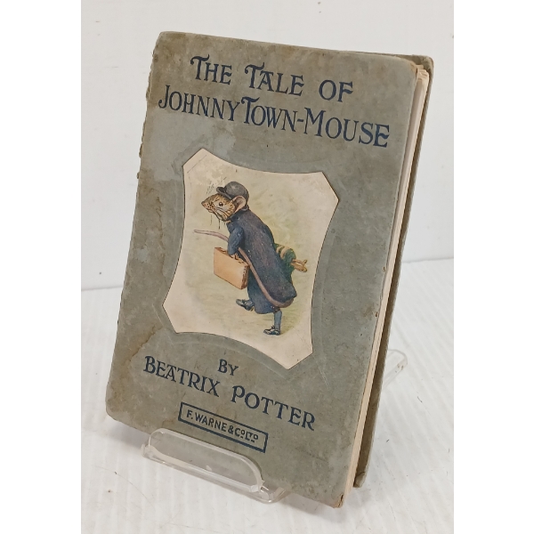 "THE TALE OF JOHNNY TOWN-MOUSE" BY BEATRIX POTTER - HARDCOVER