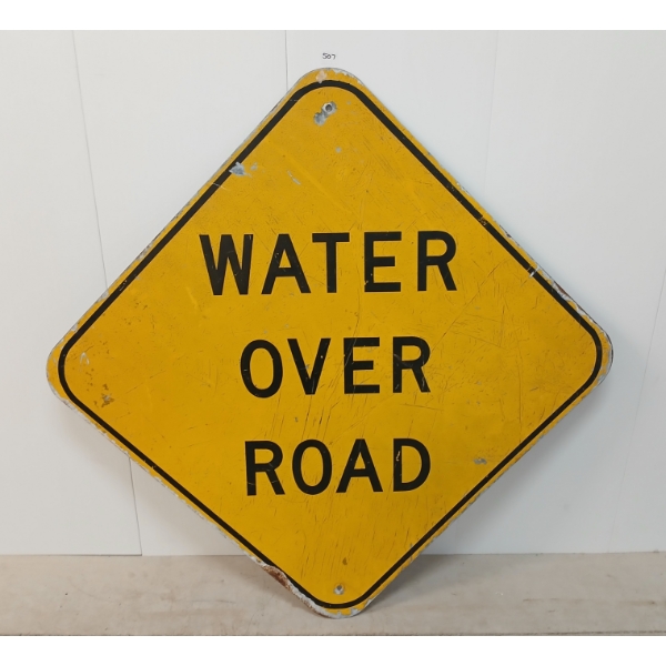 WATER OVER ROAD - ROAD SIGN