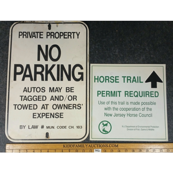 LOT OF 2 - HORSE TRAIL PERMIT REQUIRED & PRIVATE PROPERTY NO PARKING SIGNS