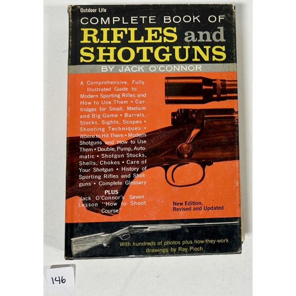 "COMPLETE BOOK OF RIFLES AND SHOTGUNS" BY JACK O'CONNOR